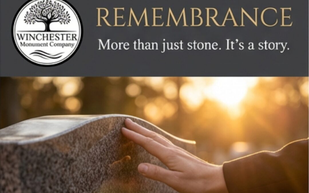 Winchester Monument Company brings memorials with heart to Franklin County